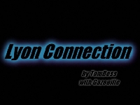 ムービー『Lyon Connection』