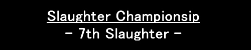 7th Slaughter