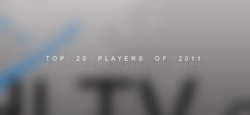 ムービー『Top 20 Players of 2011(HLTV.org)』