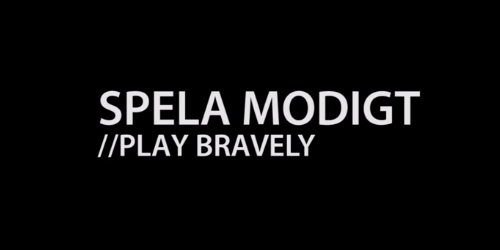 ムービー『SPELA MODIGT // PLAY BRAVELY - Fnatic and Devilwalk at Dreamhack Winter 2013』