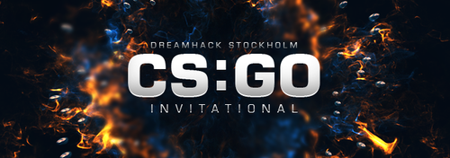 DreamHack Stockholm CS:GO Invitational