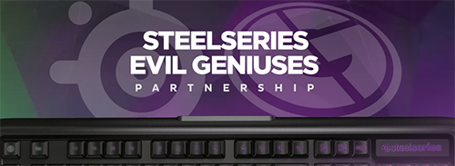 SteelSeries × Evil Geniuses