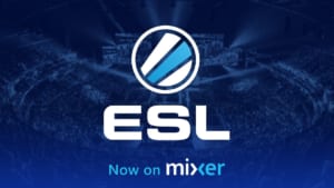 マイクロソフトのゲーム動画配信プラットフォーム『Mixer』がeスポーツリーグ『ESL』と提携、ラグ1秒未満の快適な大会配信を実施