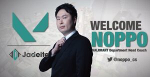 レジェンド「Noppo」がプロeスポーツチーム「Jadeite(ジェダイト)」VALORANT部門のヘッドコーチに就任