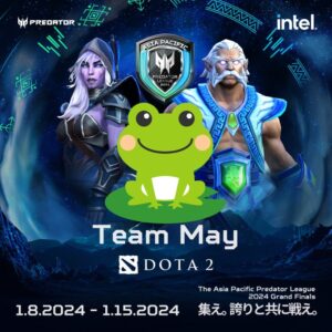 国際大会『Predator League 2024』Dota 2日本代表が「Team May」に決定、2023年大会に続く連続出場