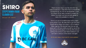 『Cloud9』CS2部門のsh1roが移籍リストへ、チームと双方合意