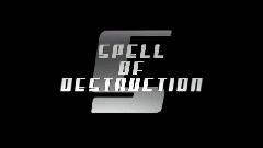 ムービー『Spell of Destruction 5』