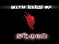 ムービー『With Eyes Of Blood』