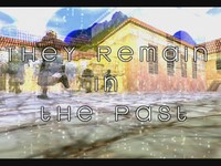 ムービー『They remain in the past』