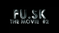 FU.SK Movie #2