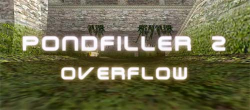 ムービー『Pondfiller2 - Overflow』