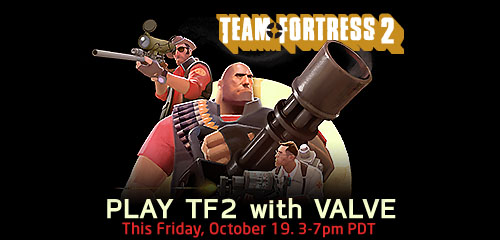 PLAY TF2 with Valve