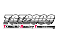 Tsukumo Gaming Tournament2009