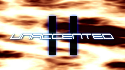 ムービー『Unaccented 2 Trailer』