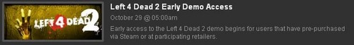 Left 4 Dead 2 Early Demo Access