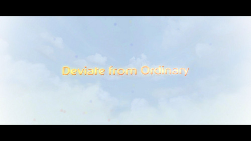 ムービー『Deviate From Ordinary』