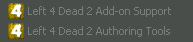 『Left 4 2 Add-on Suport』と『Left 4 Dead 2 Authoring Tools』