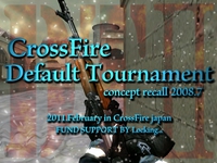 CrossFireDefaultTournament II