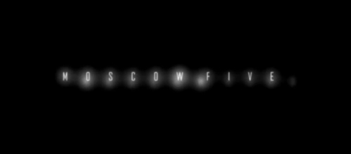 ムービー『Moscow Five 2011』