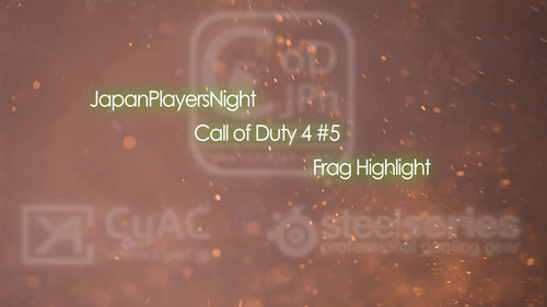 ムービー『Japan Players Night Call of Duty 4 #5 Promotion Video by EXTE/R』