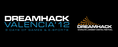 DreamHack Valencia 2012