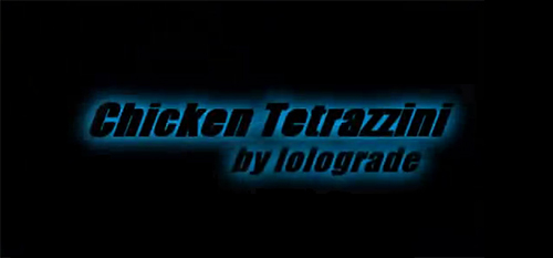 ムービー『CHICKEN TETRAZZINI』 