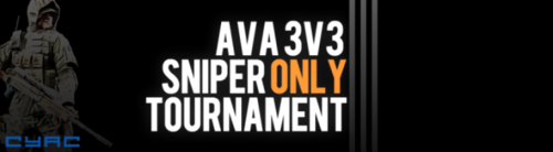 AVA 3v3 Sniper Only トーナメント 爆破部門