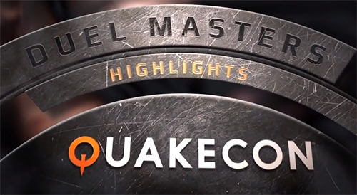 ムービー『QuakeCon 2013: Duel Masters Highlights』