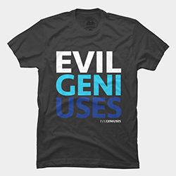 Evil Geniuses