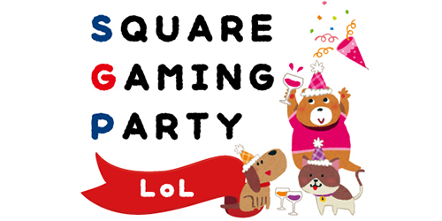 SQUARE GAMING PARTY