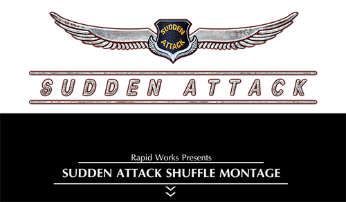 Sudden Attack Shuffle Montage