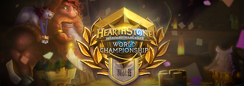 世界大会『Hearthstone World Championship』