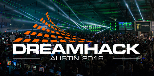 DreamHack Austin 2016