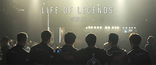 ムービー『Life of Legends: Worlds』