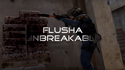 ムービー『CS:GO flusha - Unbreakable』