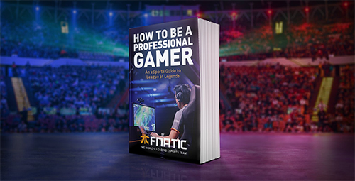 How To Be a Professional Gamer: An eSports Guide to League of Legends 
