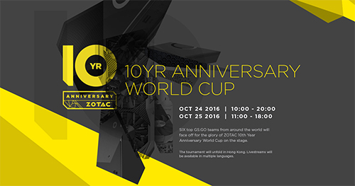 ZOTAC 10 Year Anniversary World Cup